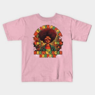 Melanin Poppin Brown Sugar Dropping | Tee, Hoodie, Tank | Juneteenth Shirt, 1865 Shirt, Black Queen Shirt, Black Queen, Black History Gift Kids T-Shirt